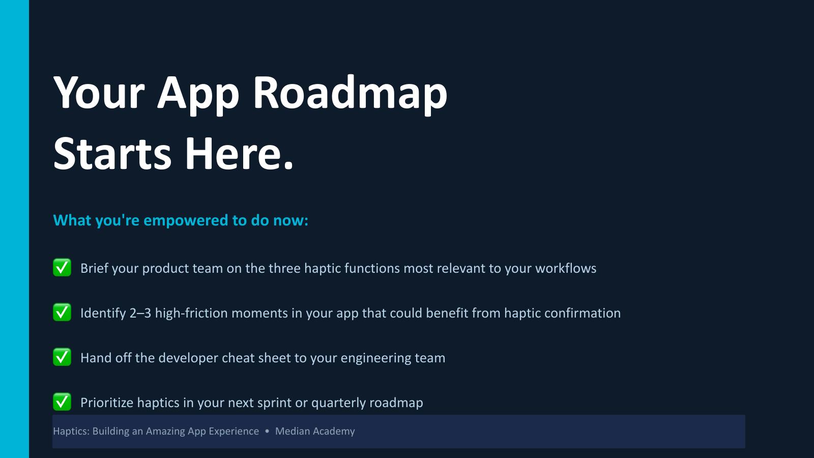Final app roadmap slide with four recommended next steps